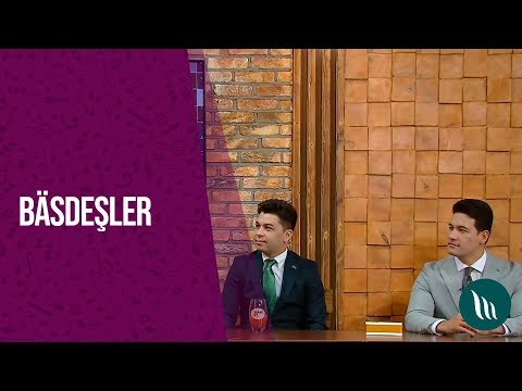 "Basdeshler" gepleshigi - Perhat Atayew, Perhat Atayewa we bashgalar | 2019