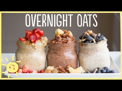 EAT | Overnight Oats 3 Ways