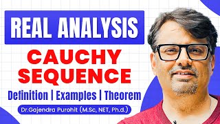 Real Analysis | Cauchy Sequence | Cauchy Sequence Example & Definition