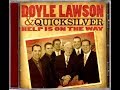 I Won't Have To Worry Anymore~Doyle Lawson & Quicksilver