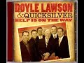 I Won't Have To Worry Anymore~Doyle Lawson & Quicksilver