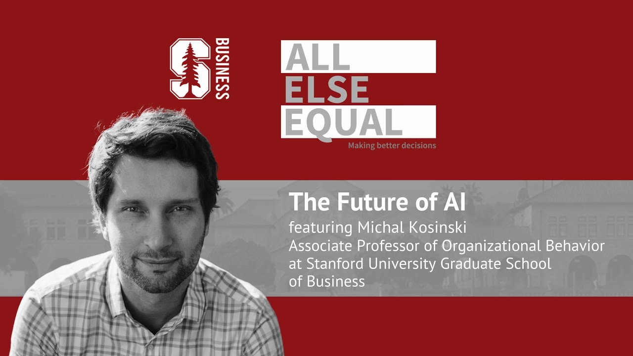 Ep27 “The Future of AI” with Michal Kosinski