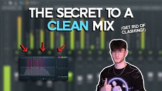 The Secret to Getting a CLEAN Mix