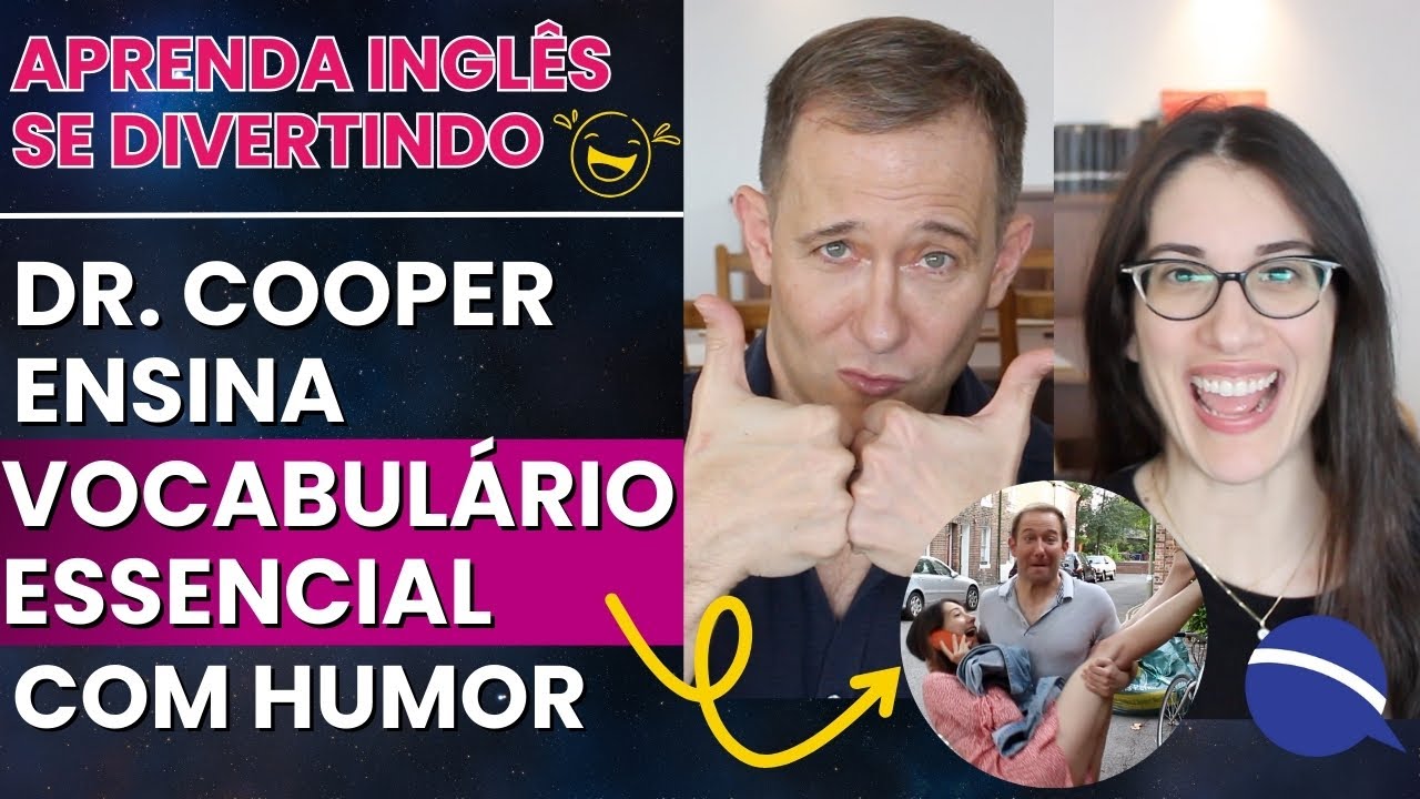 Aprenda inglês se divertindo: Dr. Cooper ensina vocabulário essencial com humor