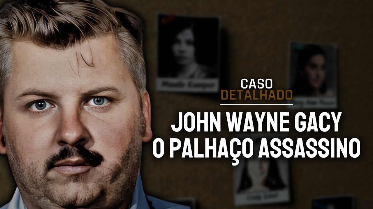 John Wayne Gacy - O Poder de Convencer |  CASO DETALHADO