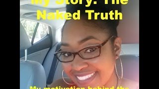 My Story: The Naked Truth (Ready4TheRing)