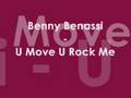 Benny Benassi - U Move U Rock Me