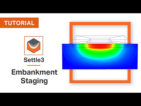 Settle3 Tutorial - Embankment Staging