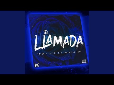 Tu llamada (feat. Los Jefes del Este)