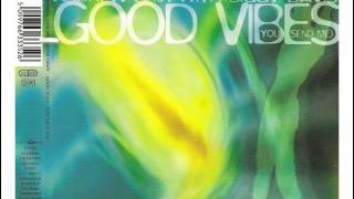 Andrew Brix With Siggy Davis - Good Vibes (You Send Me) (1996)
