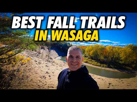 Wasaga Beach Hiking Guide | Wasaga Beach Fall Tour & Wasaga Hiking Trails | Moving to Wasaga Beach