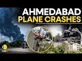 Air India Plane Crash LIVE AI 171 From Ahmedabad London Crashes Plane Crash In Gujarat WION