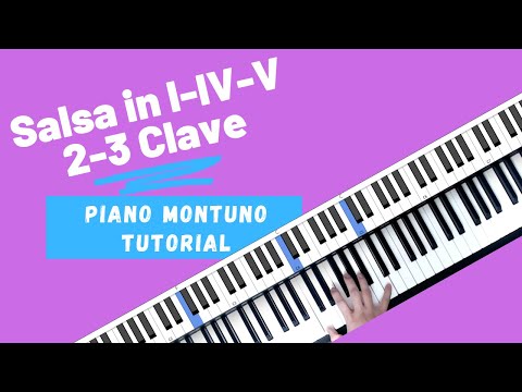 How to Play a Salsa Montuno 1: I-IV-V in 2-3 Clave