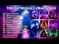 Top 10 Eternxlkz Viral Song Phonk Remix Music Eternxlkzmusic