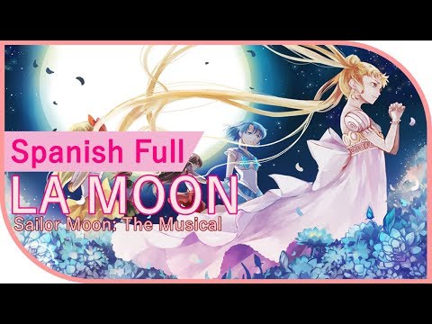 La Moon // Sailor Moon // Guerrera lunar // Cover Español Latino Full