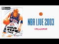NBA LIVE 2003 SOUNDTRACK ️