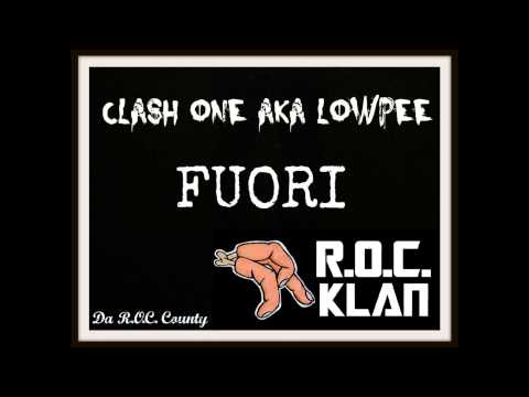 CLASH A.K.A. LOWPEE - FUORI