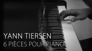 Yann Tiersen - 6 Pièces Pour Piano Vol.2 | Amelie