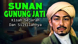 Download lagu KISAH SEJARAH SUNAN GUNUNG JATI DAN SILSILAHNYA mp3