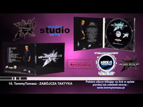 15.TommyTomasz - ZABÓJCZA TAKTYKA