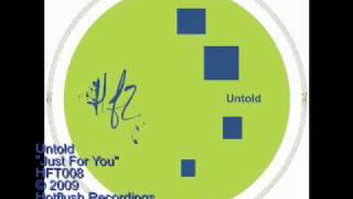 Untold - Just For You - HFT008
