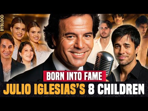 Whatever Happened to Julio Iglesias’s 8 Children? Raised in the Shadow of a Legend