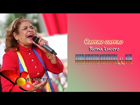 Carrao Carrao - Reyna Lucero