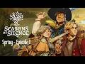Seasons of Silence: Spring | Episode 1: In Like A Lamb