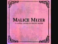 Malice Mizer - Ma Chérie ~ Itoshii kimi e ~ (2011 ...