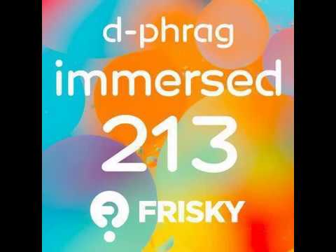 d-phrag - Immersed 213 (May 2016)