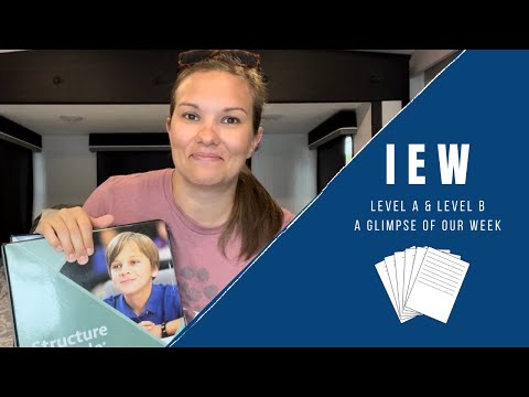IEW - Level A & Level B | A Glimpse of Our Week