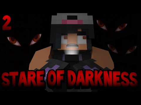Aphmau - Minecraft: Stare of Darkness [Ep.2 END] -  Funny EYES!