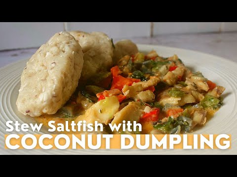 Stew Saltfish and Coconut Dumplings | National dish St Kitts and Nevis