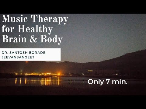 Music therapy : for Healthy brain | Raga bhinna shadaj