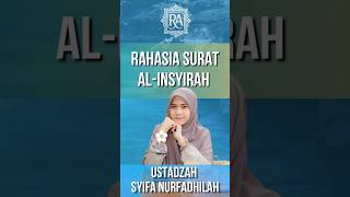 Download lagu The secret of the letter Al-Insyirah | Ustadzah Syifa Nurfadhilah mp3
