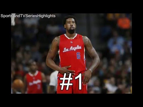 My Top 10 Posterizing Dunks Of Deandre Jordan