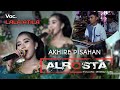 AKHIRE PISAHAN LALA ATILA ALROSTA DONGKREK