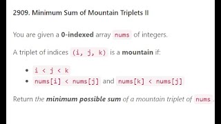 YouTube video '2909. Minimum Sum of Mountain Triplets II | LeetCode Weekly Contest-368 | Fully Explained'