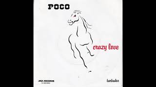Poco - Crazy Love (1979) HQ