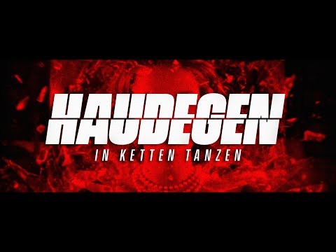 10 Jahre Haudegen 6 - fach Edition "In Ketten tanzen" (Official Video)
