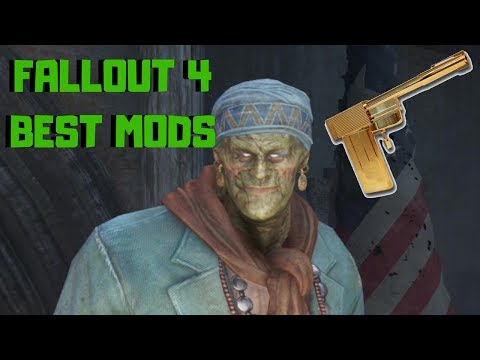Fallout 4 Best Mods