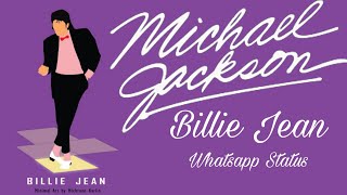 Michael Jackson - Billie Jean Whatsapp Status #sho