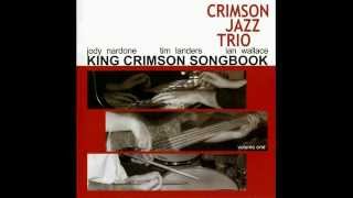 Ladies of the Road - King Crimson Songbook Volume 1