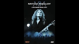Mitch Malloy  with Tommy Denander Live From Rock City 2008 - Full Firefest DVD