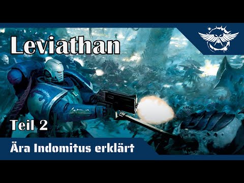 Ära Indomitus erklärt: Leviathan - Teil 2 | Gesamtes Lore