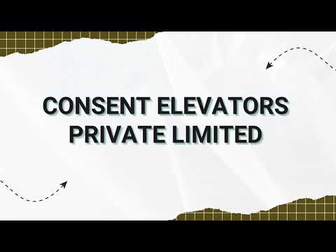 Consent Elevators Private Limited