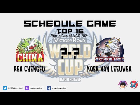 [Bình luận] VictoryRoadVGC World Cup - Ren Chengfu (Trung Quốc) vs Koen Van Leeuwen (Hà Lan)