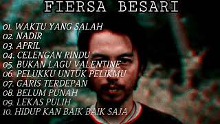 Download lagu Fiersa Besari I FULL ALBUM | Top 10 lagu terbaik Fiersa Besari mp3