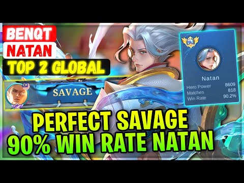PERFECT SAVAGE 90% WIN RATE NATAN [ Top 2 Global Natan ] Benqt - Mobile Legends Emblem And Build
