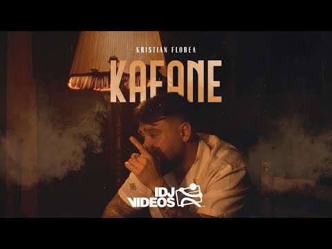 KRISTIAN FLOREA - KAFANE (OFFICIAL VIDEO)